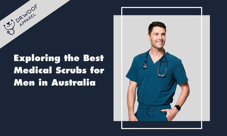 Exploring the Best Medical Scrubs for Men in Australia
